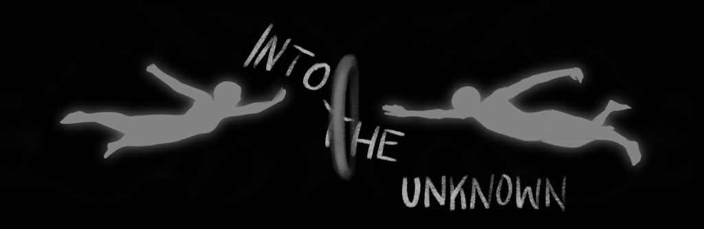 Into the Unknown